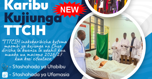 TTCIH Udahili 2026-2027